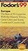 Europe '99: The Best of 36 Countries with the Historic Towns, Great Cities and Scenic Coasts and Countryside