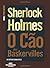O Cão dos Baskervilles (Portuguese Edition)