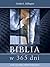 Biblia w 365 dni. Plan czytania Pisma Świętego
