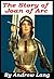 The Story of Joan of Arc
