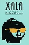 Xala: A Novel