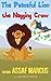 The Peaceful Lion And The Nagging Crow by A.M. Marcus The Peaceful Lion And The Nagging Crow by A.M. Marcus