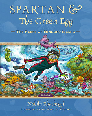 The Reefs of Mindoro Island (Spartan & The Green Egg #2)