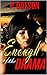 Enough of the Drama by P. Dotson