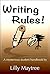 Writing Rules!: A mysteriou...
