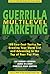 Guerrilla Multilevel Market...