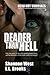 Deader than Hell (Dead Hot ...