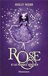 Rose et le masque vénitien by Holly Webb