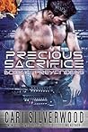 Precious Sacrifice (Preyfinders, #1) Precious Sacrifice