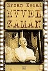Evvel Zaman