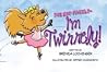 I'm Twirrely! (The Nut Family, #2) I'm Twirrely! (The Nut Family, #2)
