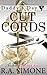 Cut Cords