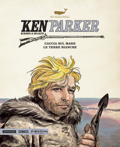 Ken Parker n. 5: Caccia sul mare - Le terre bianche (Paperback)