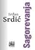 Sagorevanja by Srđan Srdić