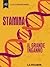 Stamina. Il grande inganno