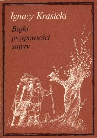 Bajki, Przypowieści, Satyry