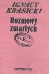 Rozmowy zmarłych (Mała biblioteka literatury polskiej) (Polish Edition)