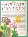 For Our Children: A Book to Benefit the Pediatric AIDS Foundation