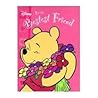 For My Bestest Friend (Winnie the Pooh) For My Bestest Friend (Winnie the Pooh)