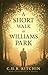 A Short Walk in Williams Park