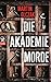Die Akademiemorde
