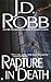 Rapture in Death by J.D. Robb