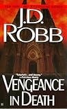 Vengeance in Death by J.D. Robb