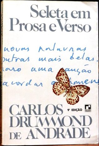 Seleta em prosa e verso - Carlos Drummond de Andrade (Library Binding)
