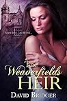 The Weaverfields Heir