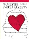 Námestie svätej Alžbety by Rudolf Jašík