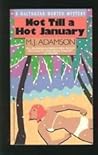 Not Till a Hot January