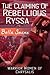 The Claiming of Rebellious Ryssa by Bella Swann