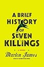 A Brief History of Seven Killings