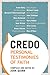 Credo: Personal Testimonies of Faith
