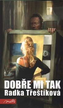 Dobře mi tak