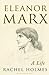 Eleanor Marx: A Life