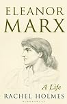 Eleanor Marx: A Life