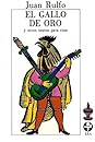 El gallo de oro y otros textos para cine by Juan Rulfo