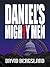 Daniel's Mighty Men