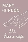 The Liar's Wife: ...
