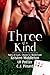 Three of a Kind: Tales of Luck, Chance & Misfortune
