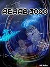 Rehab 3000
