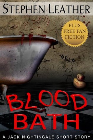Blood Bath: Seven Jack Nightingale Short Stories (Jack Nightingale)