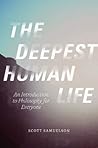 The Deepest Human...