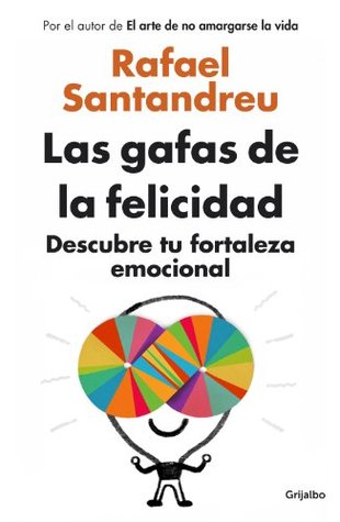 Las gafas de la felicidad (Kindle Edition)