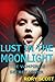 Lust in the Moonlight: The Vampire's Secret Lover
