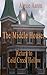 The Middle House: Return to Cold Creek Hollow (Haunted #10)