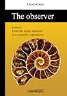The observer: Genesis. The science behind the creation story The observer: Genesis. The science behind the creation story