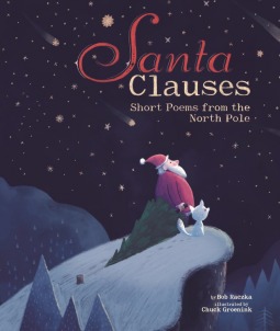 Santa Clauses: Short Poems from the North Pole (Hardcover)