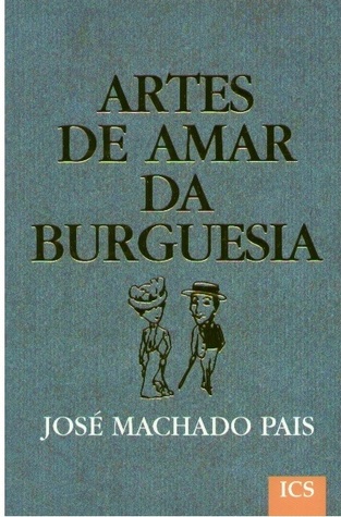 Artes de Amar da Burguesia